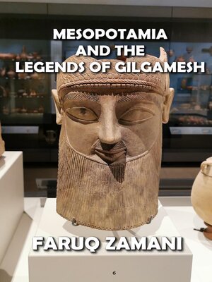 cover image of Mesopotamia  and the   Legends of Gilgamesh